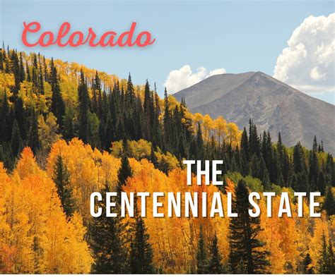 Colorado Nickname The Centennial State