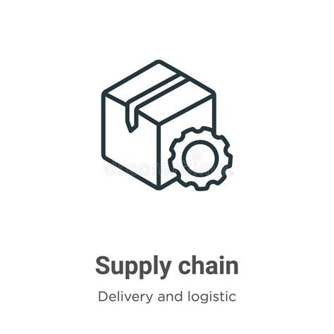 Supply Chain Outline Vector Icon Thin Line Black Supply Chain Icon