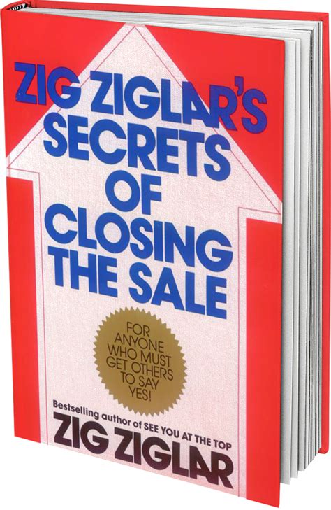 Review Of Secrets Of Closing The Sale And Zig Ziglars Sales Closing