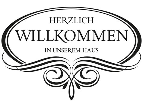 Verbringen sie einen unvergesslichen urlaub in unseren schönen ferienwohnungen und. Wandtattoo Herzlich Willkommen in unserem Haus mit Ornament