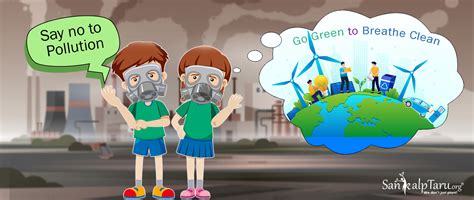 Go Green To Breathe Clean Sankalptaru Blog