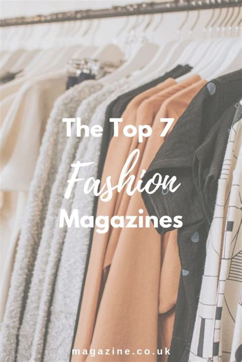 The Top 7 Fashion Magazines By Uk