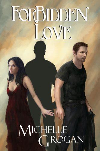 Amazon Forbidden Love English Edition Kindle Edition By Grogan Michelle Michelle Grogan