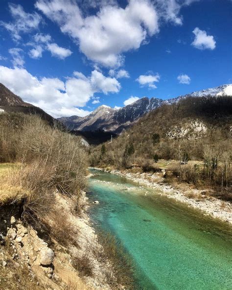 Soca Valley In The Time Between Winter And Spring Travel Slovenia