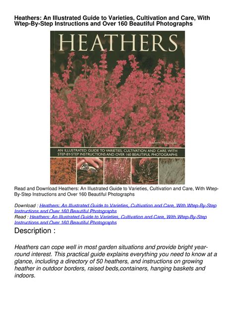 READ BOOK Heathers An Illustrated Guide To Varieties Cultivation And