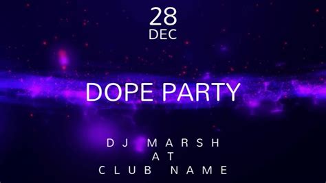 Dope Party Concert Event Flyer Template Postermywall
