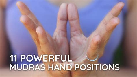 Mudras Meditation Hand Positions Most Common Mudras Explained YouTube