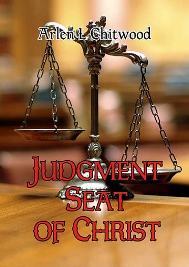 The Judgment Seat Of Christ Arlen L Chitwood Book Icm Books