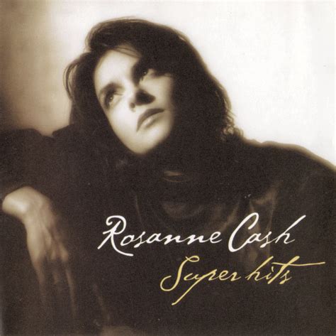 Rosanne Cash Super Hits 1998 Cd Discogs