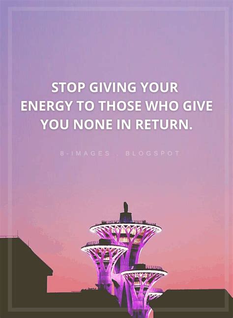 A Pink And Purple Photo With The Words Stop Giving Your Energy To Those