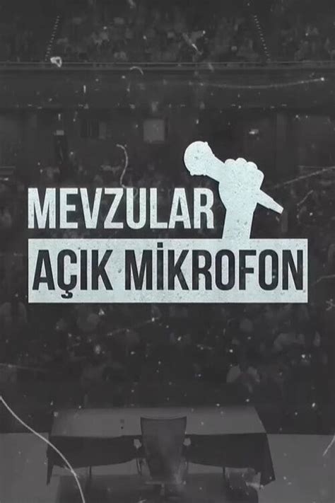 Mevzular Açık Mikrofon (serie 2022) - Tráiler. resumen, reparto y dónde