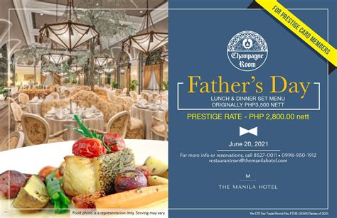 Its Fathers Month At The Manila Hotel The Manila Hotel