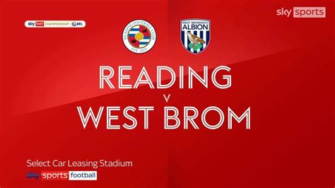 Reading 0 1 West Brom Karlan Grant Earns Victory For Baggies In Dead Rubber Football News