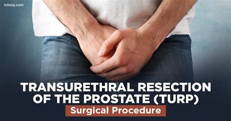 What Is Transurethral Resection Of The Prostate Turp