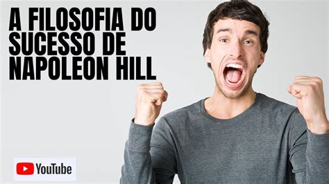 Filosofia Do Sucesso De Napoleon Hill