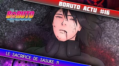Le Sacrifice De Sasuke DÈs Le Chapitre 81 Boruto Actu 16