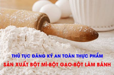 Thảnh thơi mua sắm trực tuyến tại lazada với hàng ngàn sản phẩm từ đồ điện tử, thời trang, đồ gia dụng cho đến thực phẩm. Thủ tục đăng ký vệ sinh an toàn thực phẩm sản xuất bột làm ...