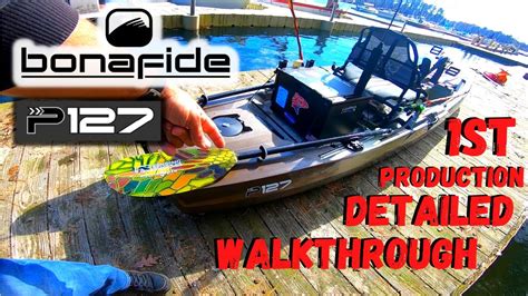 Bonafide Kayaks Pedal Drive P127 Detailed Walkthrough Youtube