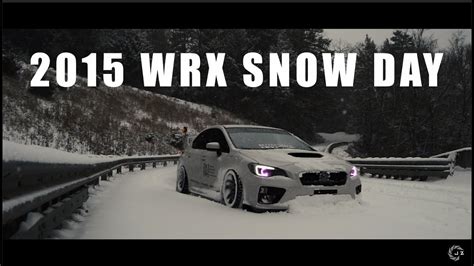 2015 Wrx Snow Day Youtube
