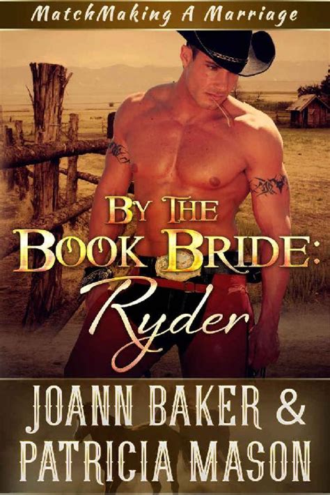 By The Book Bride Ryder A Bbw Western Romance Matchmaking A Marriage 1 Read Online Free