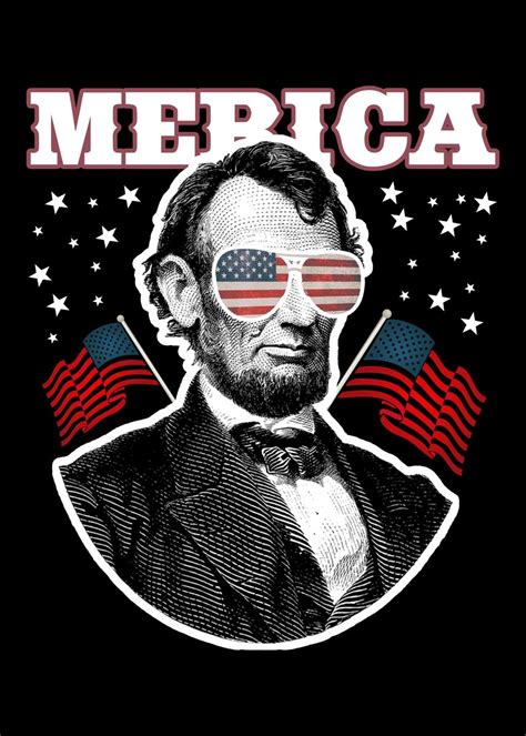 Abraham Lincoln Merica Poster By Cooldruck Displate