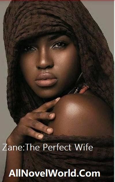 Zane The Perfect Wife Pdf Download All Novel World