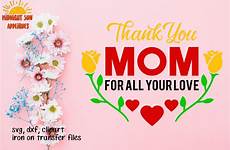 thank mom mother clipart svg gift transfer iron cut craft svgs cart add