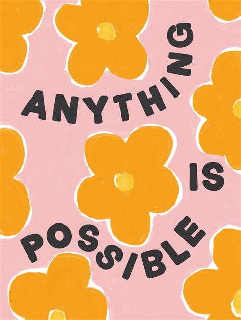 Anything is possible | Cute patterns wallpaper, Aesthetic iphone wallpaper, Wallpaper