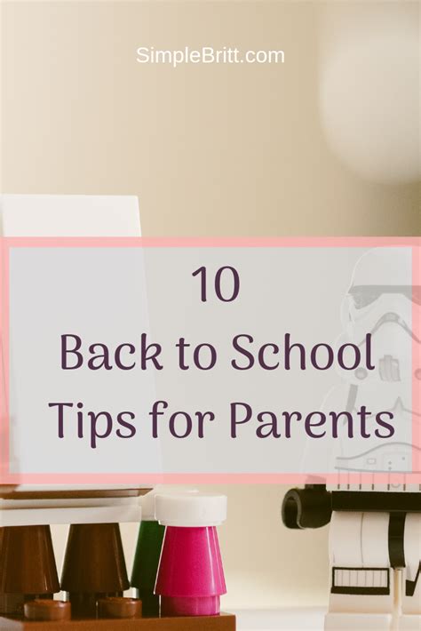10 Back To School Tips For Parents Simple Britt Back To School