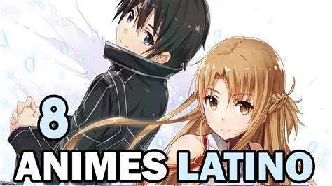 8 Animes En EspaÑol Latino 🔴 5 Youtube