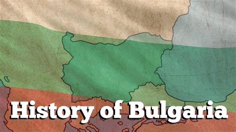 A Quick History Of Bulgaria Youtube
