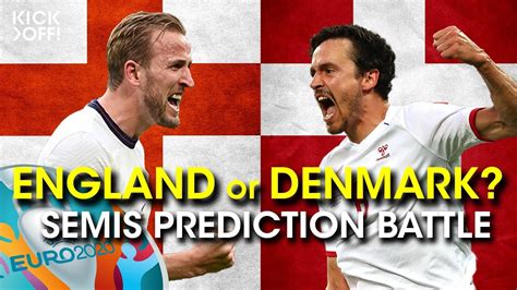 ENGLAND Or DENMARK Semis Prediction Battle EURO Series