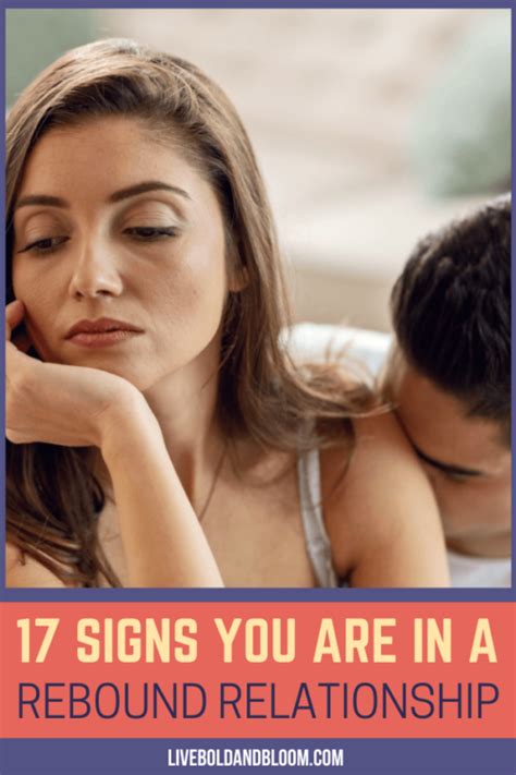 17 Signs Of A Rebound Relationship You Should Know