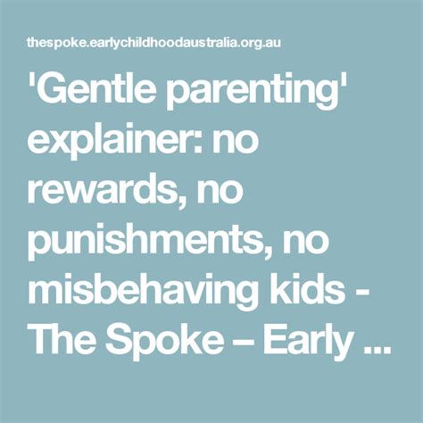 Gentle Parenting Explainer No Rewards No Punishments No