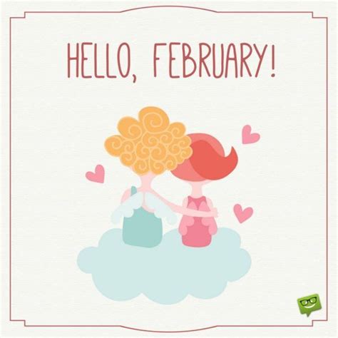 Hello February Hello February Quotes Welcome February Months In A