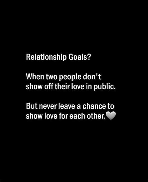 Relationship Goals When Two People Simple Love Quotes Real Friendship Quotes Real Love Quotes