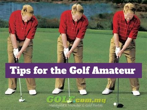 Tips For The Golf Amateur 5 Best Ways To Become Better And To Keep Going My