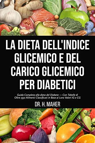 La Dieta Dellindice Glicemico E Del Carico Glicemico Per Diabetici