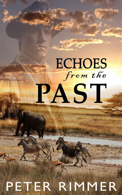 Echoes From The Past Chronicle Books Books Book 1