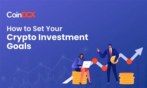 Crypto Investing Strategy How To Set Smart Crypto Investment Goals