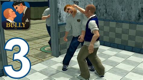 Bully Anniversary Edition Gameplay Walkthrough Part Ios Android Youtube