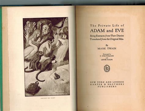 The Private Life Of Adam And Eve Being Extracts From Their Diaries