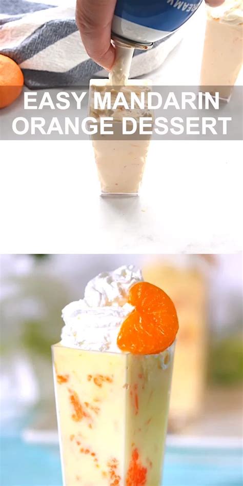 mandarin orange dessert with only 3 ingredients easy recipe and so yummy cold desserts