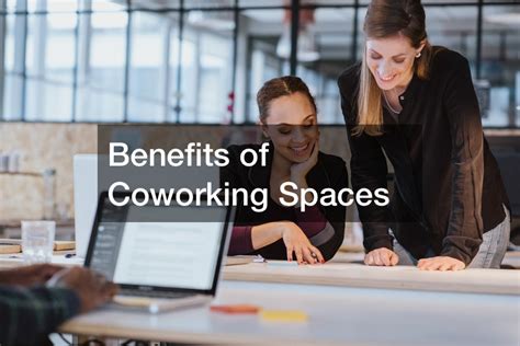 benefits of coworking spaces ceve marketing