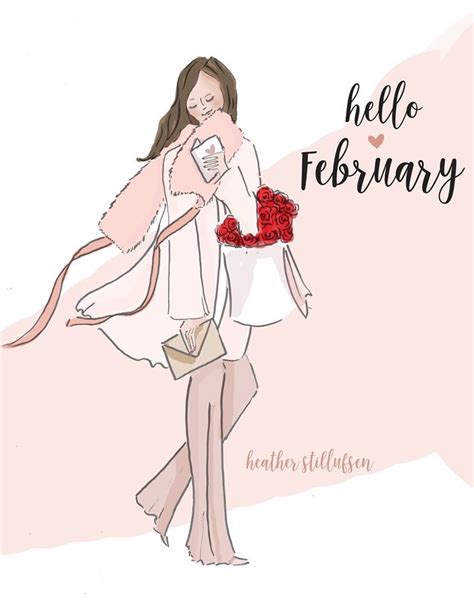 Hello February Heather Stillufsen Rose Hill Welcome February