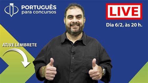 Aula Ao Vivo Português Para Concursos Youtube