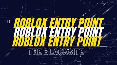 The Blacksite Roblox Entry Point Stealth Solo Pro Youtube