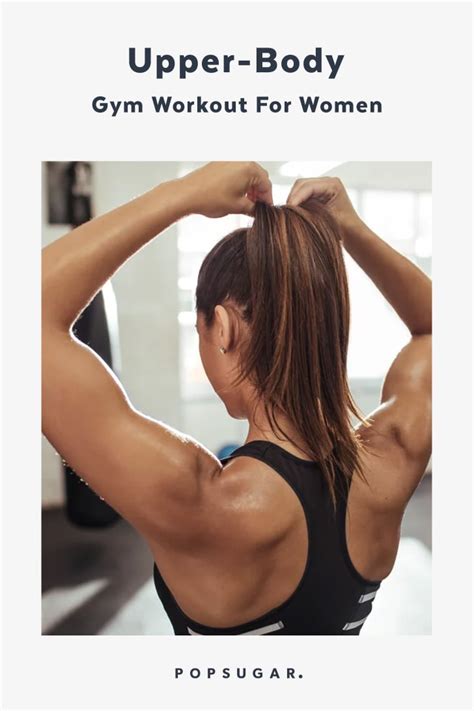 Upper Body Workout For Women Gym Or Home Popsugar Fitness Photo