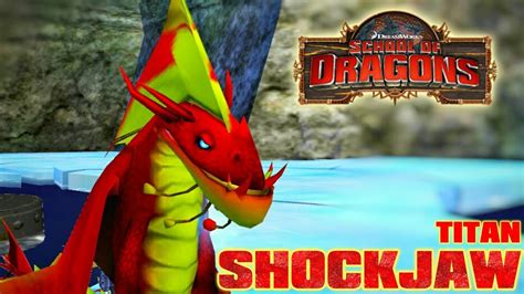 Titan Shockjaw School Of Dragons Youtube