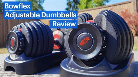 Bowflex Selecttech 552 Adjustable Dumbbells Review Youtube